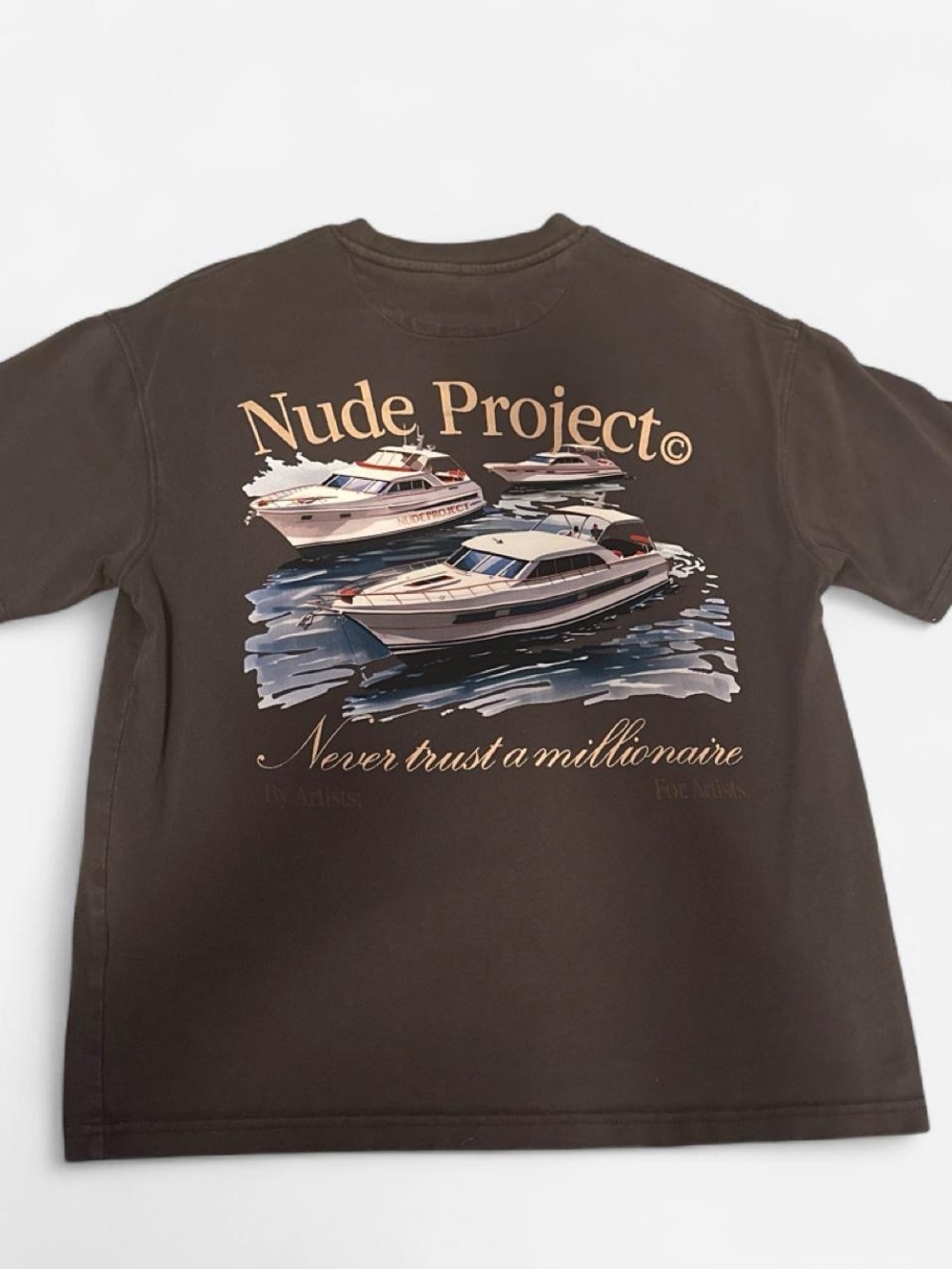 Nude Project Brownish Charcoal Graphic Tee - 'Never Trust a Millionaire'